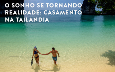 5 motivos para um destination wedding na Tailândia
